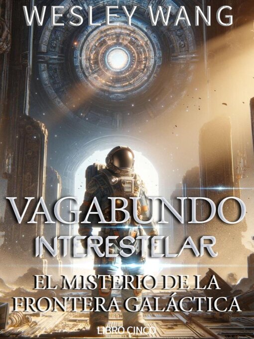 Title details for Vagabundo Interestelar by Wesley Wang - Available